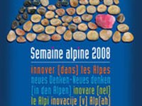 Alpenwoche: Die Alpen und die Innovation gestern, heute und morgen