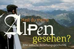 Die Alpen im Zeichen des Judentums Die Alpen im Zeichen des Judentums