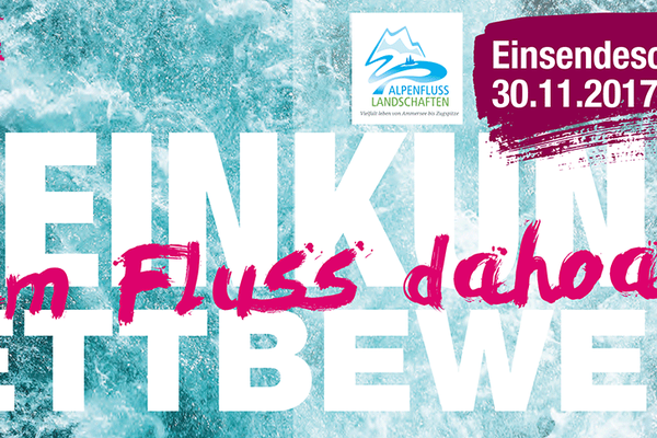 Kleinkunstwettbewerb "Am Fluss dahoam": bis 30.11.2017 Kleinkunstwettbewerb "Am Fluss dahoam": bis 30.11.2017