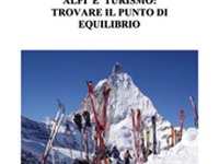 Alpen und Tourismus: Finden eines Gleichgewichts