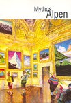 Mythos Alpen
