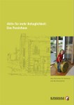 Aktiv für mehr Behaglichkeit: Das Passivhaus