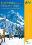 Biodiversity in time of climate change: management or wilderness?