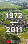 40 Wakkerpreise 1972 - 2011