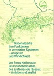 Nationalparke: Ihre Funktionen in vernetzten Systemen - Anspruch und Wirklichkeit