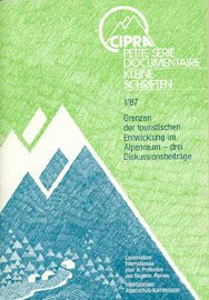 Grenzen der touristischen Entwicklung im Alpenraum