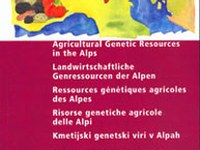 Printed version of the monitoring study Agricultural Genetic Resources in the Alps now available