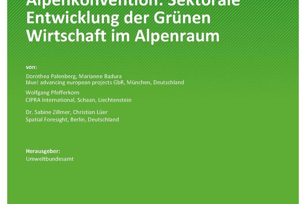 Alpine Convention - Sectoral development of the Green Economy in the Alpine region Alpine Convention - Sectoral development of the Green Economy in the Alpine region