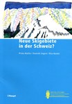 New skiing areas in Switzerland?