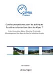 Quelles perspectives pour les politiques foncières volontaristes dans les Alpes?