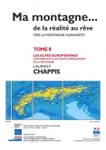 Ma montagne… de la réalité au rêve