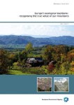 Le montagne,vera spina dorsale dell'Europa