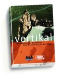 vertikal. Die Innsbrucker Nordkette