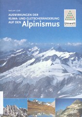 Gli effetti del cambiamento del clima e dei ghiacciai sull'alpinismo