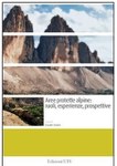 La CIPRA (commissione internazionale per la Protezione delle alpi) e la convenzione delle Alpi