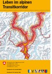 Vivere lungo il corridoio di transito alpino