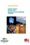 Toward Carbon Neutral Alps - Make Best Practice Minimum Standard