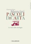 Pascoli di carta. Le mani sulla montagna.