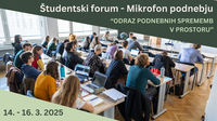 Študentski forum - Mikrofon podnebju: Odraz podnebnih sprememb v prostoru