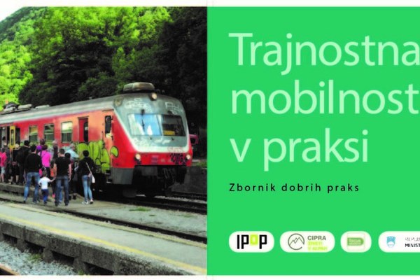 Trajnostna mobilnost v praksi Trajnostna mobilnost v praksi